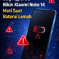 Bug HyperOS Bikin Xiaomi Note 14 Mati Mendadak Saat Baterai Lemah