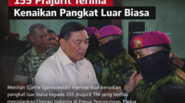 155 Prajurit TNI Terima Kenaikan Pangkat Luar Biasa Usai Operasi Habema di Papua