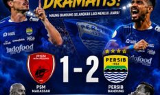 Persib Taklukkan PSM Makassar 2-1, Gol Dramatis Menit 90+7 Bawa Maung Bandung di Ambang Juara