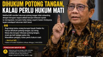 Mahfud MD: Rugi Kalau Dadan Dihukum Potong Tangan, Kalau Perlu Hukum Mati